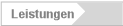 Leistungen